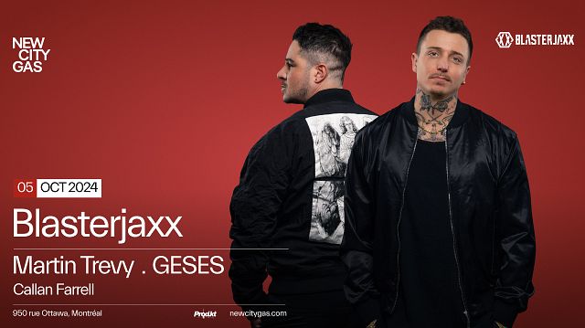 Blasterjaxx, Martin Trevy, GESES